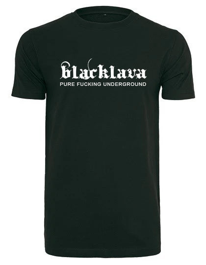 BlackLava Pure Fucking Underground T-Shirt 200 g/m² Schwarz