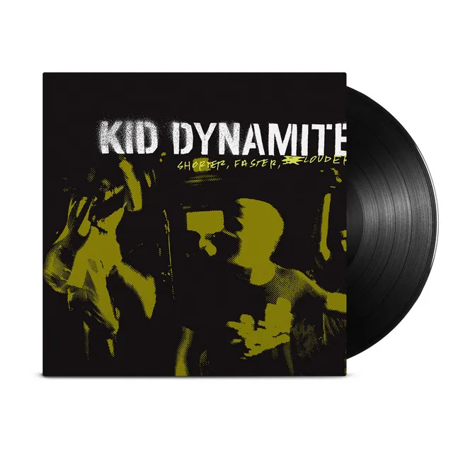 Kid Dynamite Shorter Faster Louder LP Black Vinyl